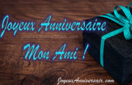 Joyeux anniversaire mon ami