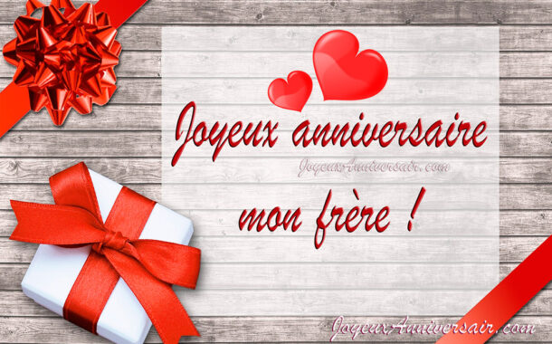 Joyeux anniversaire petit frère - joyeux anniversaire
